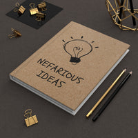 Nefarious Ideas Hardcover Journal