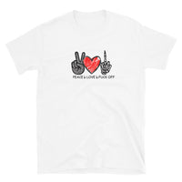 Peace Love and F*uck Off Short-Sleeve Women's T-Shirt