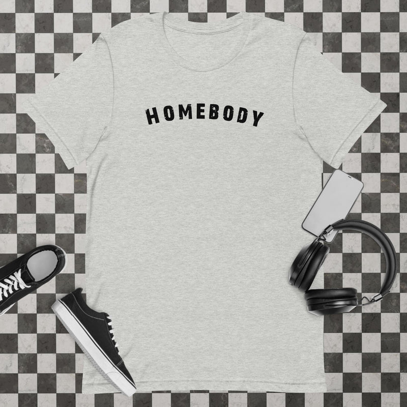 Homebody Unisex t-shirt