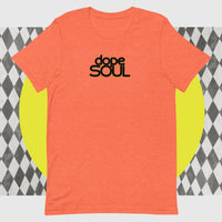 Dope Soul Unisex t-shirt