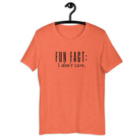 Fun Fact - I don't care t-shirt