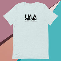 I'm A Virgin, But This Is An Old Shirt Women's t-shirt