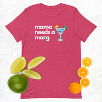 Mama Needs A Marg Women's Unisex t-shirt