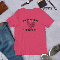 Cluck Around and Find Out Unisex t-shirt