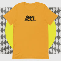 Dope Soul Unisex t-shirt