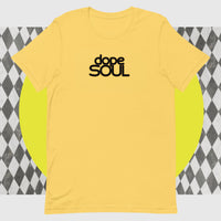 Dope Soul Unisex t-shirt