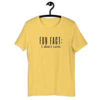 Fun Fact - I don't care t-shirt